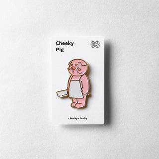 cheeky cheeky - 厚面豬金屬徽章